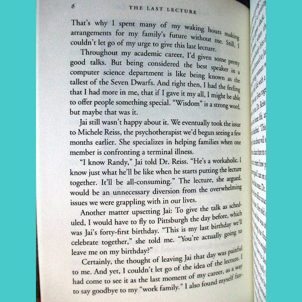 Book: The Last Lecture, by Randy Pausch with Jeffrey Zaslow - Picture 10 of 12
